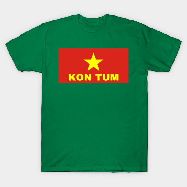 Kon Tum City in Vietnamese Flag T-Shirt by aybe7elf